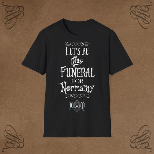 Funeral Unisex T-Shirt