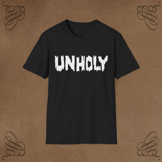 Unholy Unisex T-Shirt