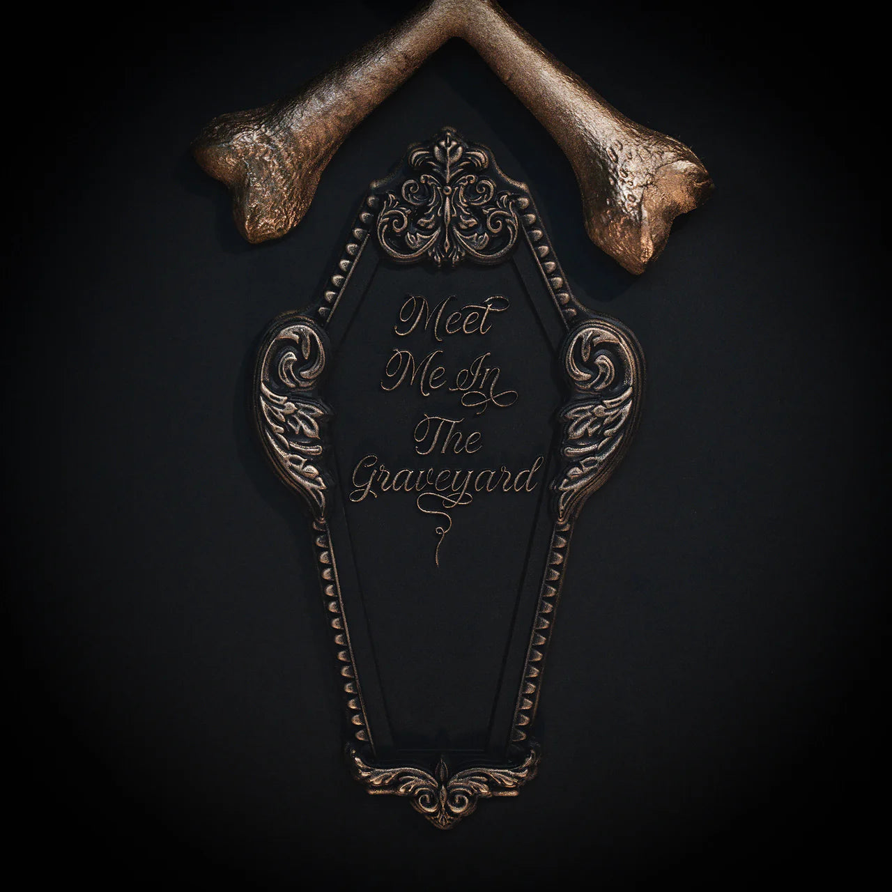 Meet Me In The Graveyard - Coffin Plaque