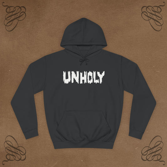 Unholy Unisex Hoodie