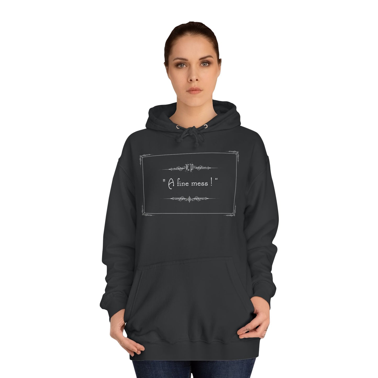 A fine mess ! Unisex Hoodie